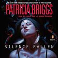 Cover Art for 9781524755768, Silence Fallen by Patricia Briggs