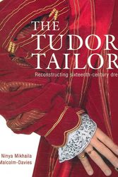 Cover Art for 9780713489859, The Tudor Tailor by Jane Malcolm-Davies
