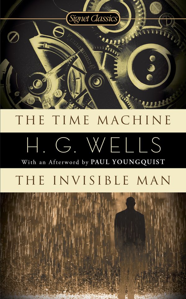 Cover Art for 9780451530707, The Time Machine and The Invisible Man by H. G. Wells