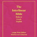 Cover Art for 9781589604841, Larger Print Interlinear Hebrew Greek English Bible, Volume 4 of 4 Volumes by Green, Jay Patrick Sr.