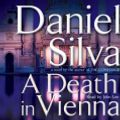 Cover Art for 9781415944745, A Death in Vienna by Daniel Silva