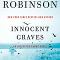 Cover Art for 9780061834103, Innocent Graves by Peter Robinson