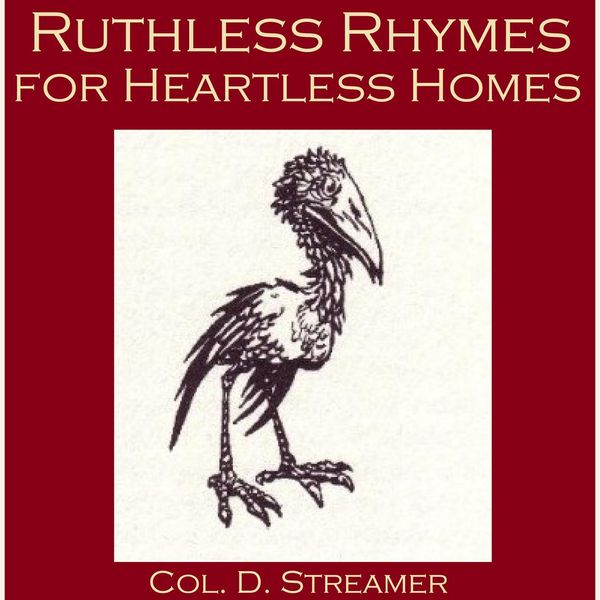Cover Art for 9781467668118, Ruthless Rhymes for Heartless Homes by Unknown