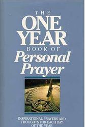Cover Art for 9780842326988, The One Year Book of Personal Prayer: Inspirational Prayers and Thoughts for Each Day of the Year by Tyndale House Publishers