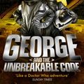 Cover Art for 9780857533265, George and the Unbreakable Code by Lucy Hawking, Stephen Hawking