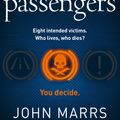 Cover Art for 9781473582262, The Passengers: A near-future thriller with a killer twist by John Marrs