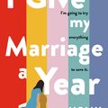 Cover Art for 9781760789008, I Give My Marriage A Year by Holly Wainwright