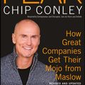 Cover Art for 9781119434924, Peak: How Great Companies Get Their Mojo from Maslow by Chip Conley