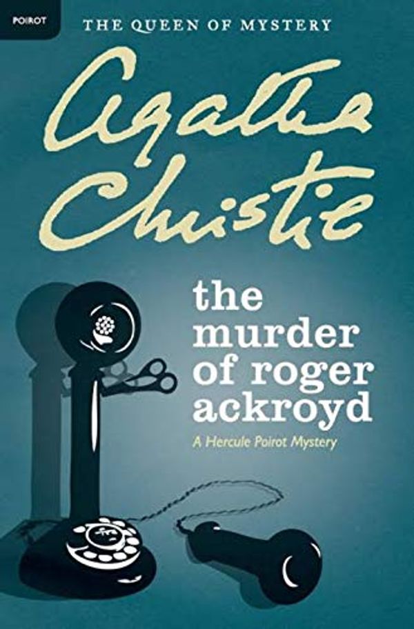 Cover Art for B08H5RD1K9, The Murder of Roger Ackroyd by Agatha Christie