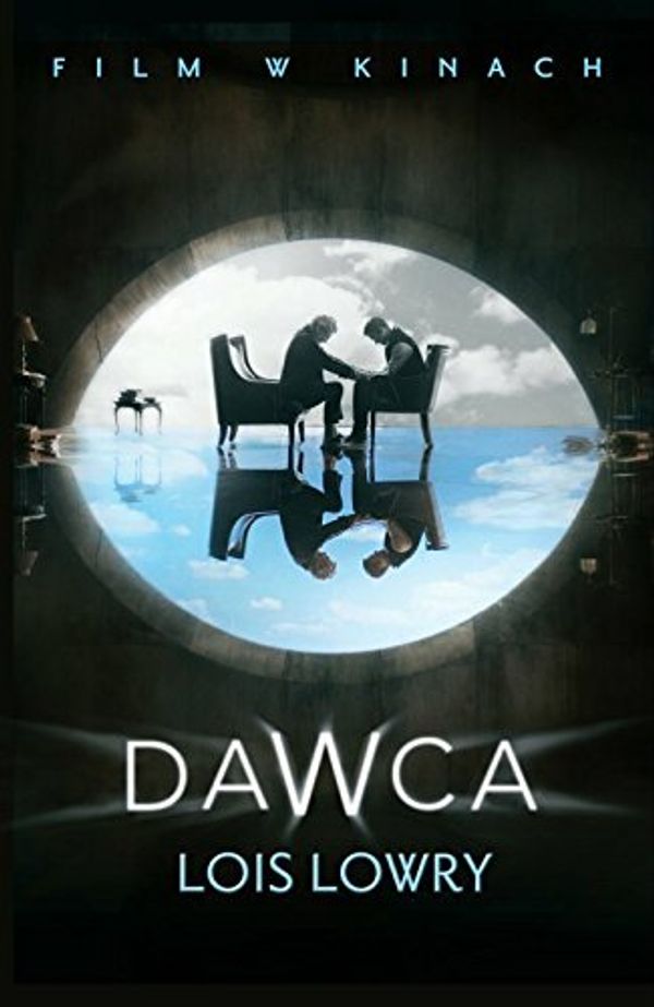 Cover Art for 9788364297298, Dawca by Lois Lowry