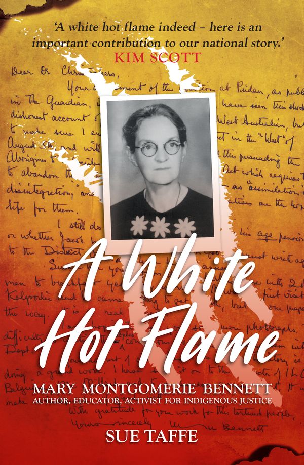 Cover Art for 9781925523188, A White Hot FlameAustralian History by Sue Taffe