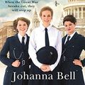 Cover Art for B07SX55V6R, The Bobby Girls: Book One in a gritty, uplifting new WW1 series about Britain's first ever female police officers by Johanna Bell