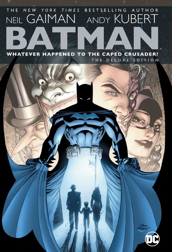 Cover Art for 9781779504906, Batman: Whatever Happened to the Caped Crusader? Deluxe 2020 Edition by Neil Gaiman