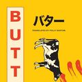 Cover Art for B0CBYJNKTT, Butter by Asako Yuzuki