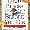 Cover Art for 9780761104841, 1,000 Places To See Before You Die. by Patricia Schultz