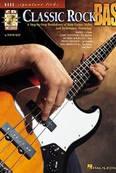 Cover Art for 9780634031403, Classic Rock Bass: A Step-By-Step Breakdown of Bass Guitar Styles and Techniques [With CD] by David Keif