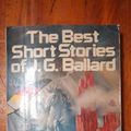 Cover Art for 9780030456619, The Best Short Stories of J.G. Ballard by J.g. Ballard