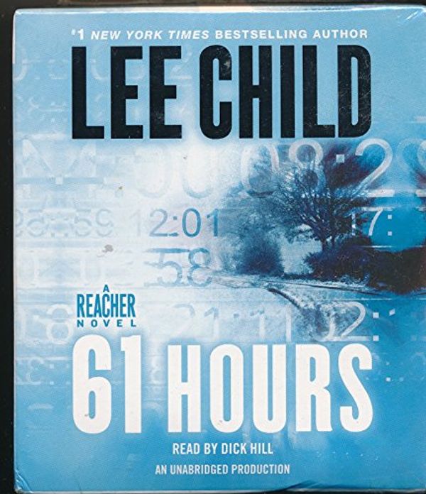 Cover Art for 9780739365939, 61 Hours by Lee Child