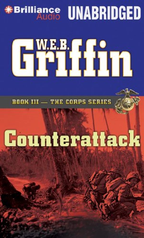 Cover Art for 9781455850693, Counterattack by W.e.b. Griffin