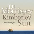 Cover Art for 9780330424523, Kimberley Sun by Di Morrissey