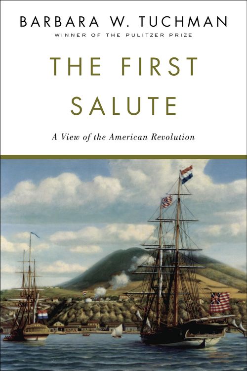 Cover Art for 9780345336675, The First Salute by Barbara W. Tuchman