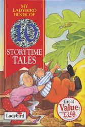 Cover Art for 9780721497891, My Ladybird Book of 10 Storytime Tales by Ladybird