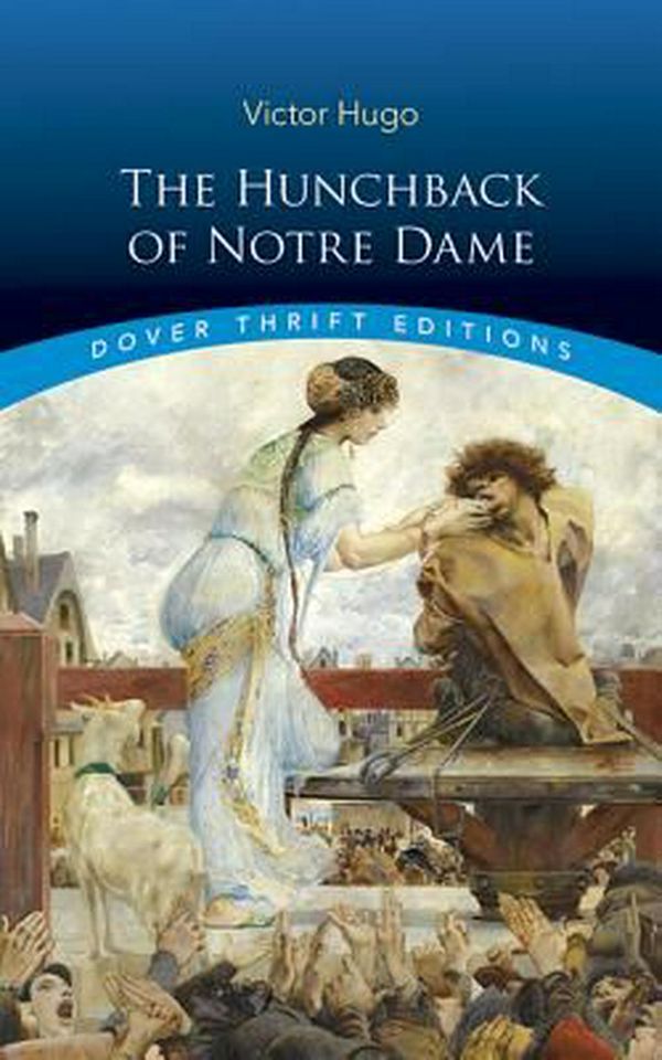 Cover Art for 9780486452425, The Hunchback of Notre Dame by Victor Hugo