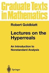 Cover Art for 9780387984643, Lectures on the Hyperreals by Robert Goldblatt