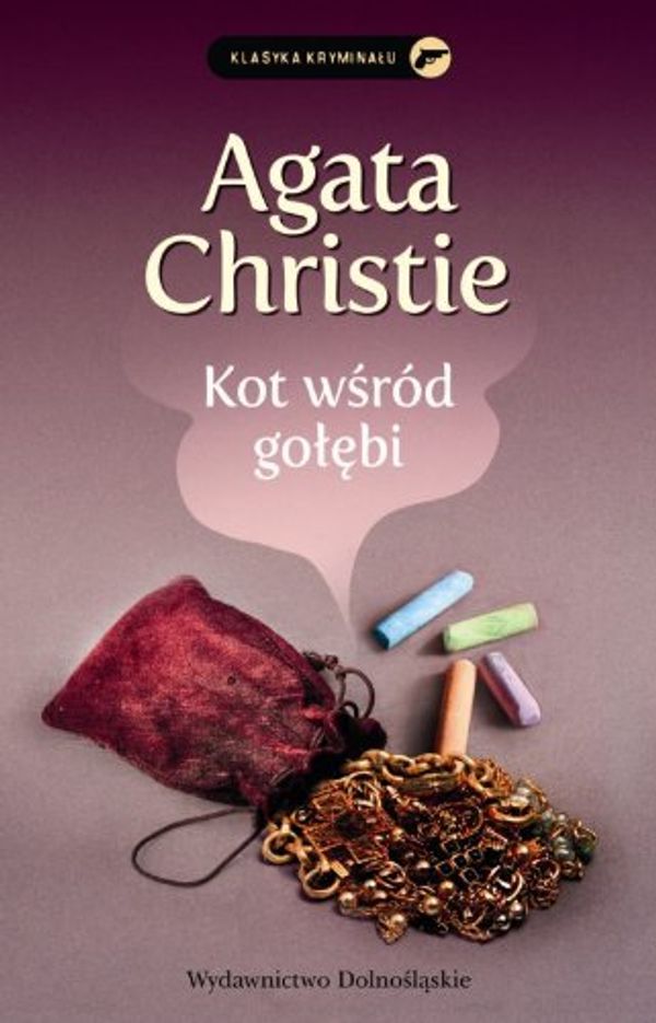 Cover Art for 9788324592777, Kot wsrod golebi by Agatha Christie