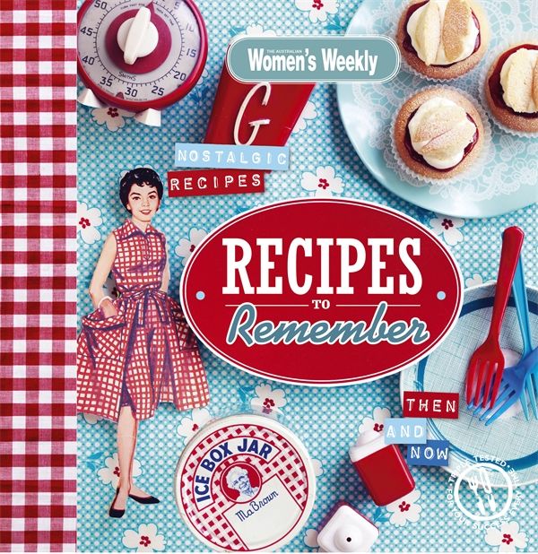 Cover Art for 9781742454764, Recipes to Remember by Unknown