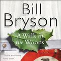 Cover Art for 9780552997027, A Walk In The Woods by Bill Bryson