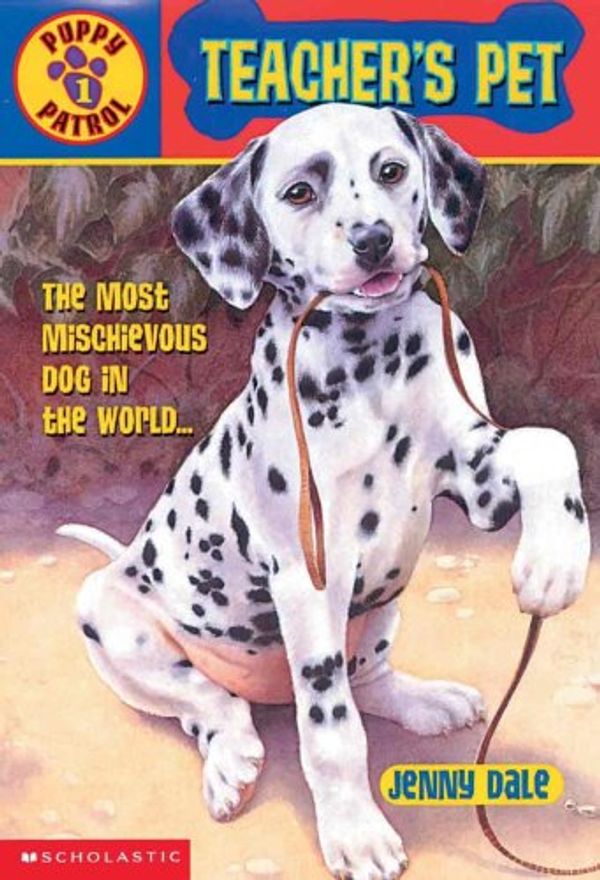 Cover Art for 9780613271813, Teacher's Pet (Turtleback School & Library Binding Edition) (Puppy Patrol) by Jenny Dale