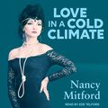 Cover Art for 9798212121613, Love in a Cold Climate by Nancy Mitford