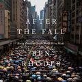 Cover Art for 9780593411988, After the Fall by Ben Rhodes
