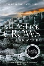 Cover Art for 9780007548279, A Feast For Crows by George R. R. Martin