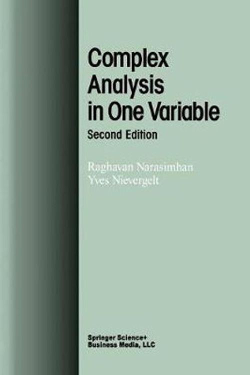Cover Art for 9781461266471, Complex Analysis in One Variable by Raghavan Narasimhan