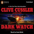 Cover Art for B00OGW08TQ, Dark Watch by Clive Cussler