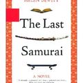 Cover Art for 9780786887002, The Last Samurai by Helen Dewitt