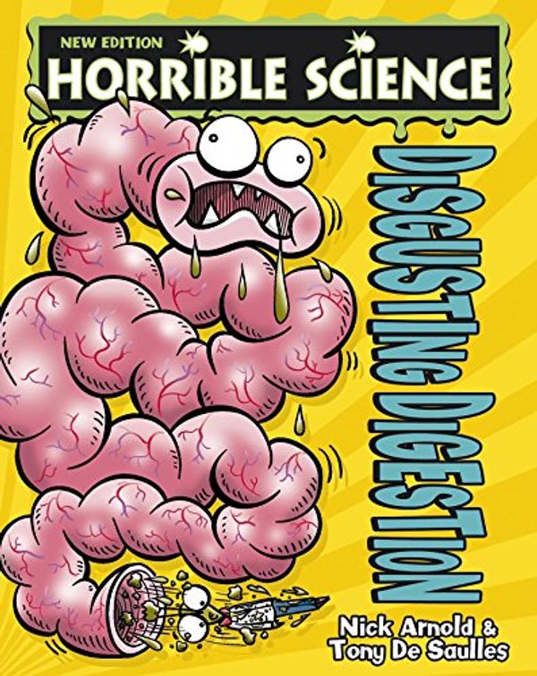 Cover Art for B01KX0KHY0, Disgusting Digestion (Horrible Science) by Nick Arnold