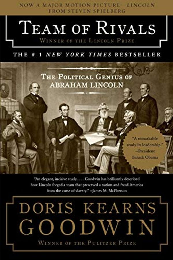 Cover Art for 9780739469767, Team of Rivals: The Political Genius of Abraham Lincoln by Doris Kearns Goodwin