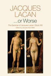 Cover Art for 9780745682457, ...or Worse by Jacques Lacan, Jacques-Alain Miller