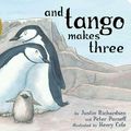 Cover Art for 9781481446952, And Tango Makes Three (Classic Board Books) by Justin Richardson