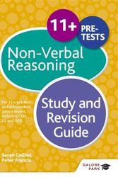 Cover Art for 9781471849251, 11+ Non-Verbal Reasoning Study and Revision GuideFor 11+, Pre-Test and Independent School Exams ... by Peter Francis