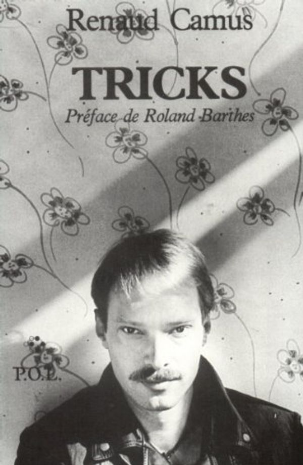 Cover Art for 9782867441332, Tricks by Renaud Camus