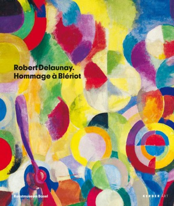 Cover Art for 9783866781214, Robert Delaunay by Roland Wetzel