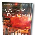 Cover Art for B08ZL12DX7, Rare Signed First Edition KATHY REICHS - BREAK NO BONES * LIKE NEW! by Kathy Reichs