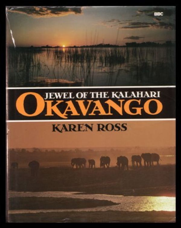 Cover Art for 9780563205456, Okavango by Karen Ross