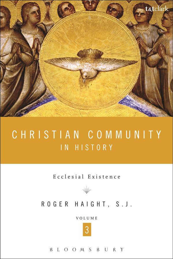 Cover Art for 9781623564179, Christian Community in History, Volume 3 by Roger D. Haight