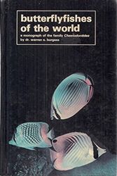 Cover Art for 9780876664704, Butterflyfishes of the World by Warren E. Burgess