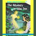 Cover Art for 9780807207659, Nancy Drew #4: The Mystery at Lilac Inn by Unknown